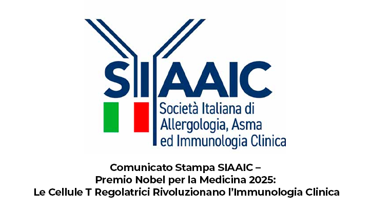 Comunicato Stampa SIAAIC – Premio Nobel per la Medicina 2025: Le Cellule T Regolatrici Rivoluzionano l’Immunologia Clinica